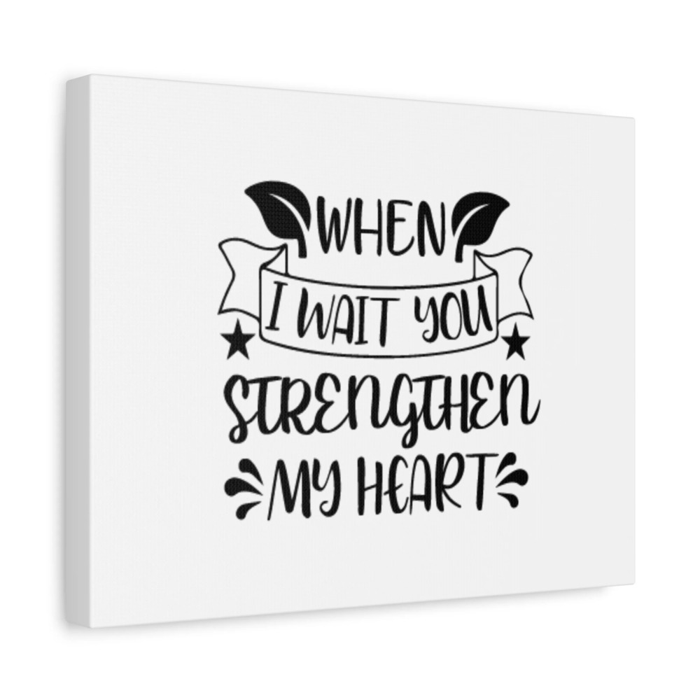 Scripture Canvas Strengthen My Heart Psalm 27:14 Leaves Christian Wall Art